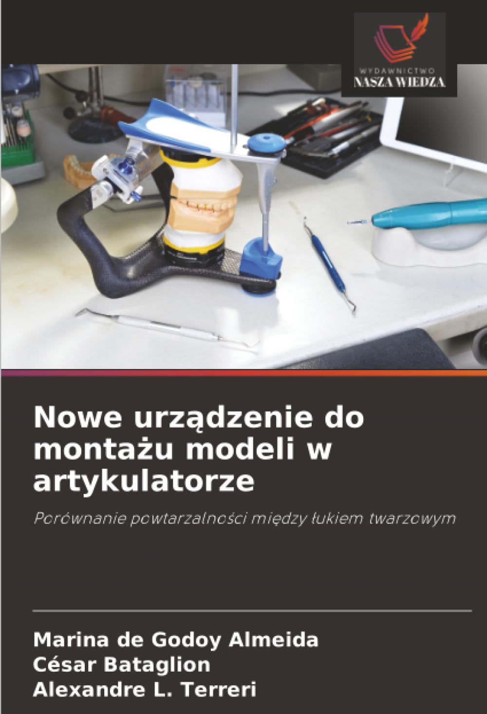 Nowe urzadzenie do montazu modeli w artykulatorze: Porównanie powtarzalnosci miedzy lukiem twarzowym.DE Medicine