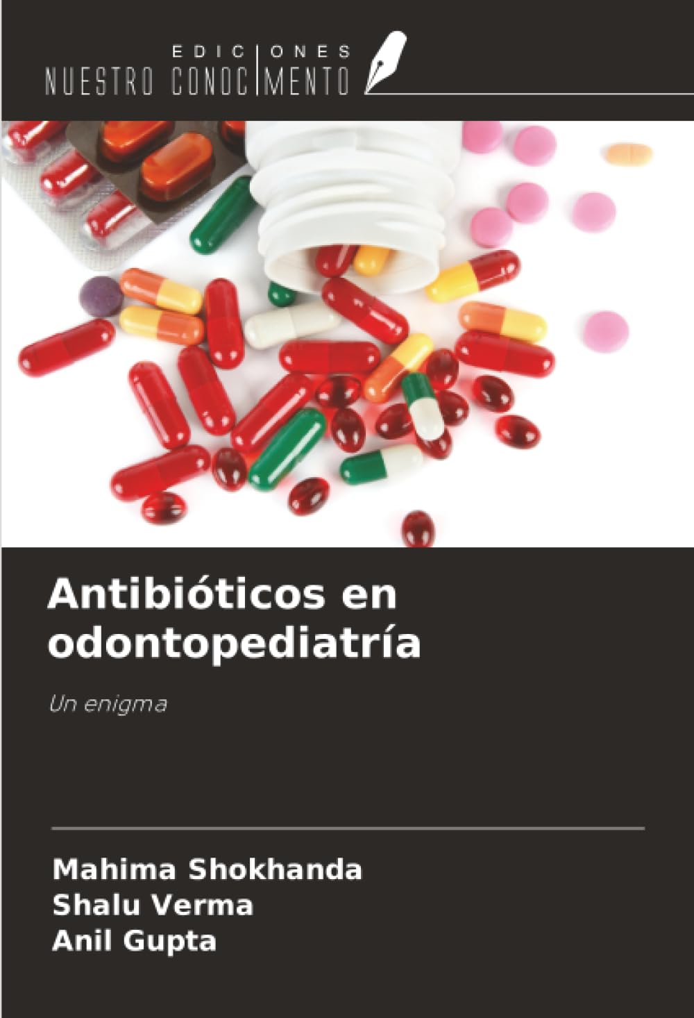 Antibióticos en odontopediatría Medicine