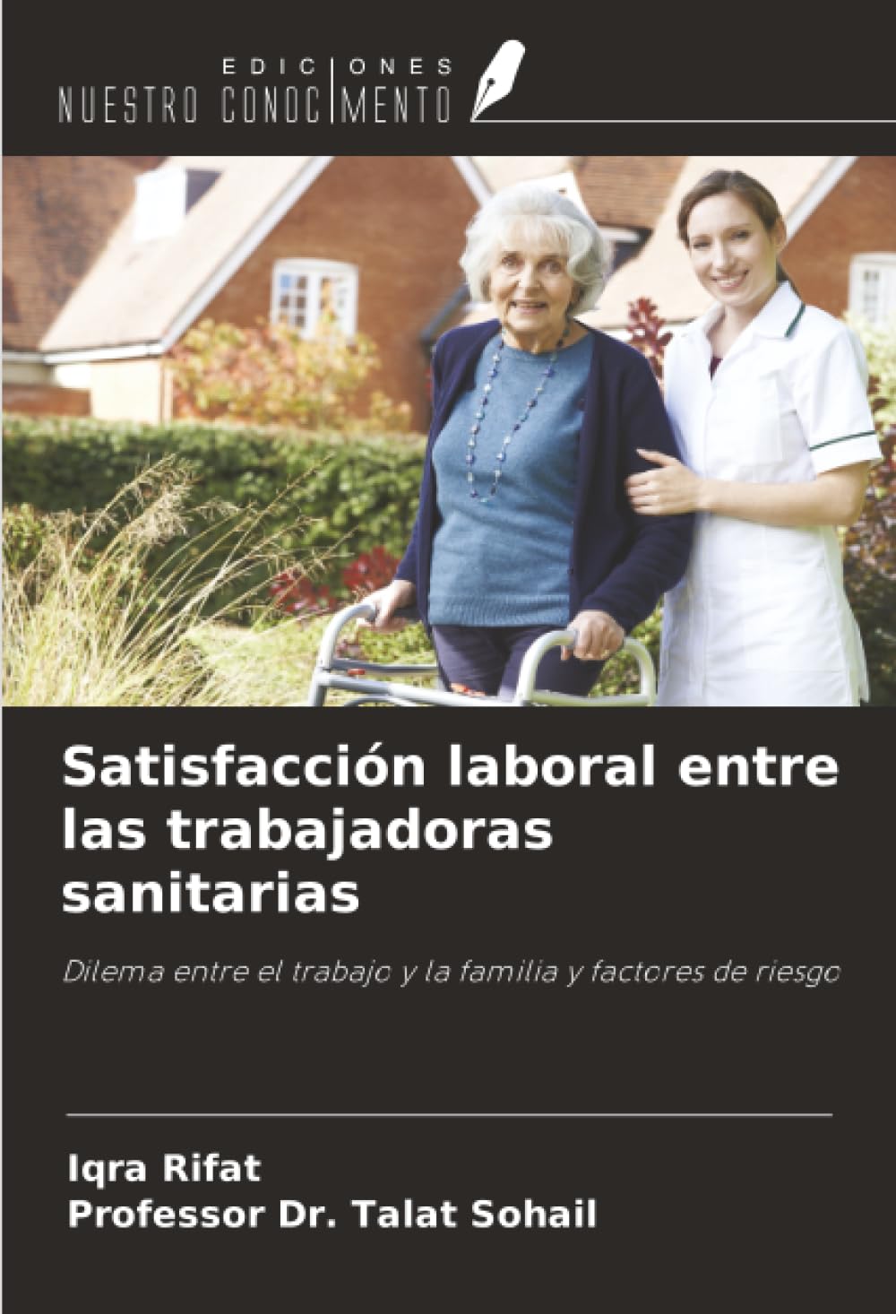 Satisfacción laboral entre las trabajadoras sanitarias Psychology