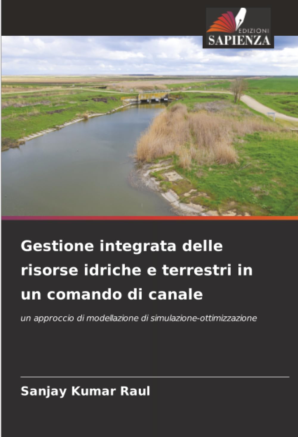 Gestione integrata delle risorse idriche e terrestri in un comando di canale Business & Technology