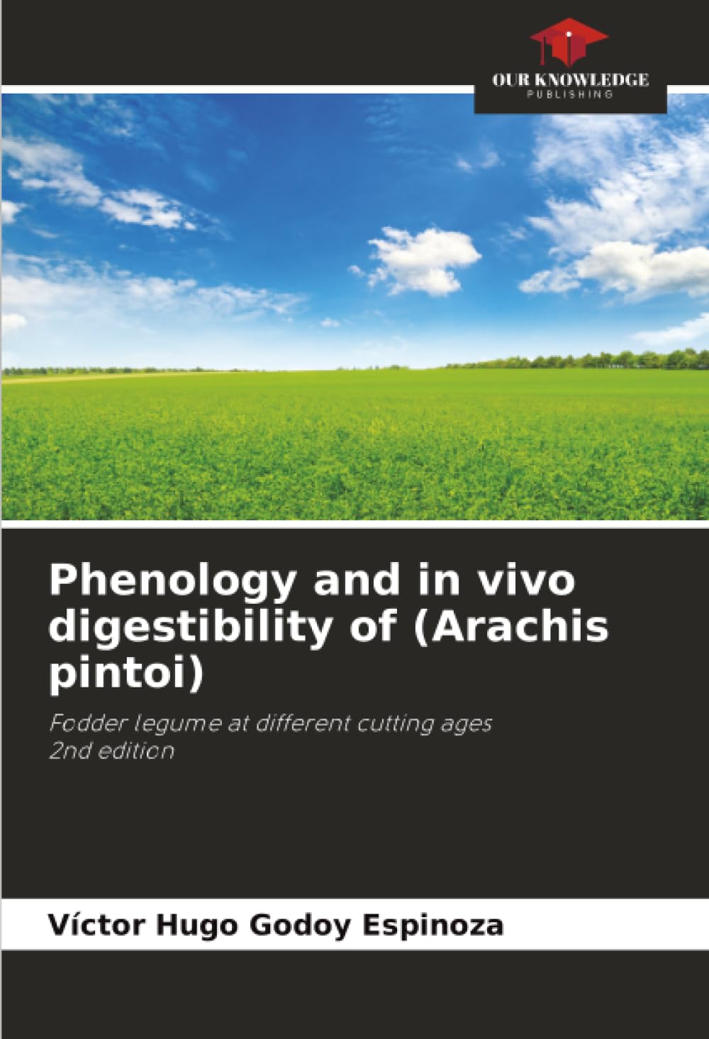 Phenology and in vivo digestibility of (Arachis pintoi) Natural Sciences