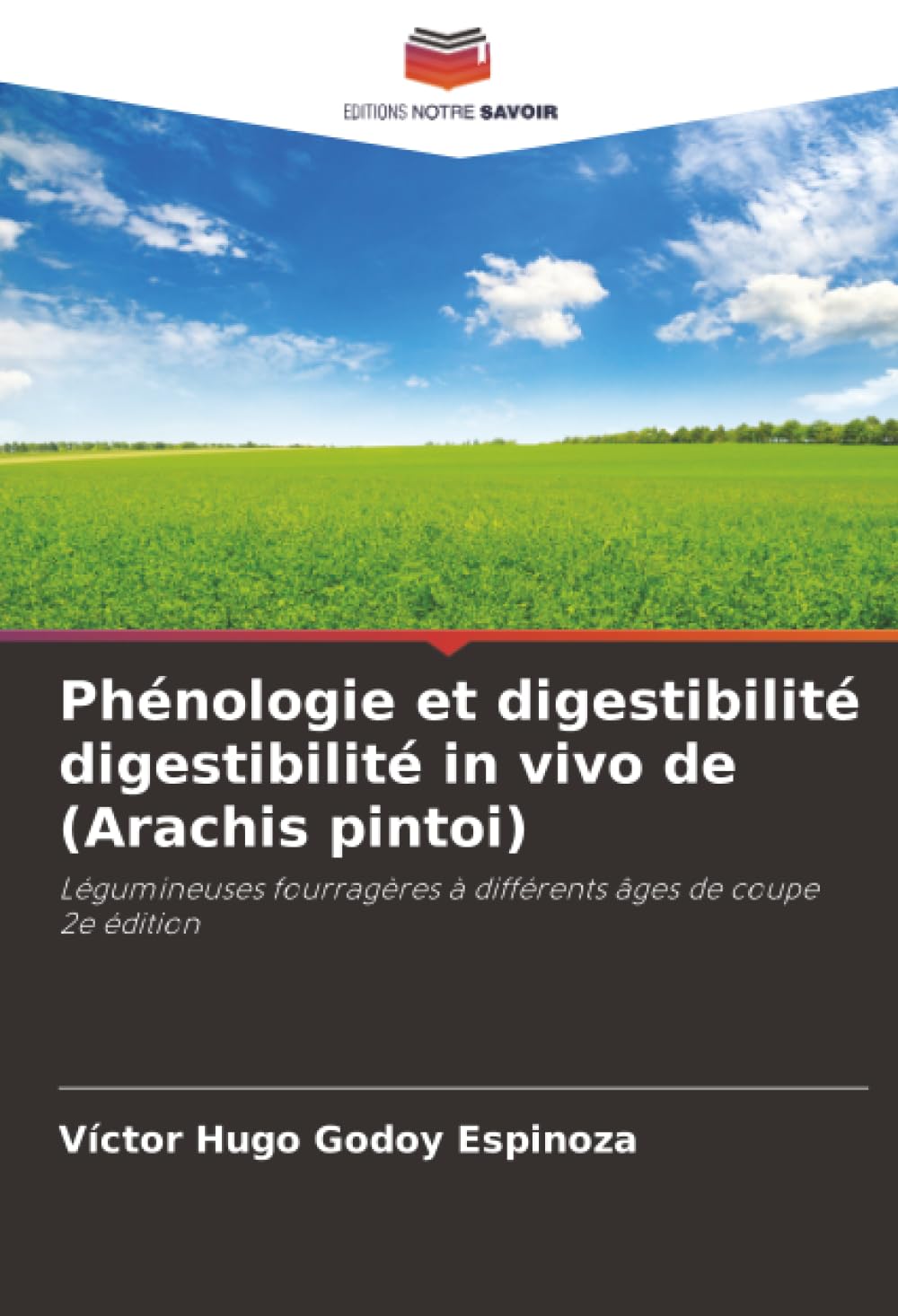 Phénologie et digestibilité digestibilité in vivo de (Arachis pintoi) Natural Sciences