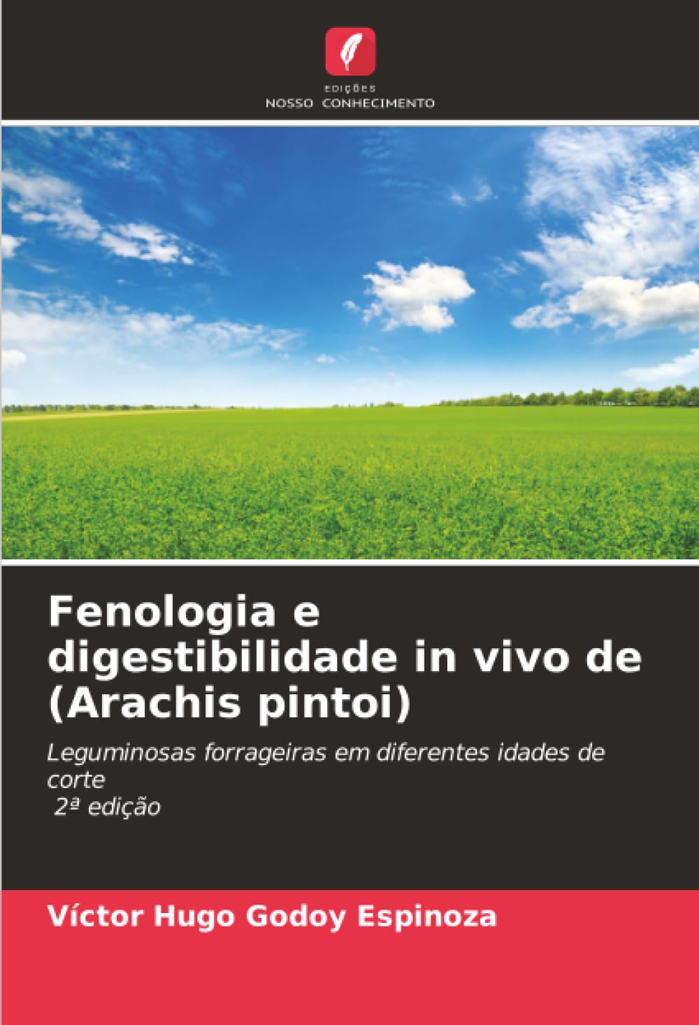Fenologia e digestibilidade in vivo de (Arachis pintoi) Natural Sciences