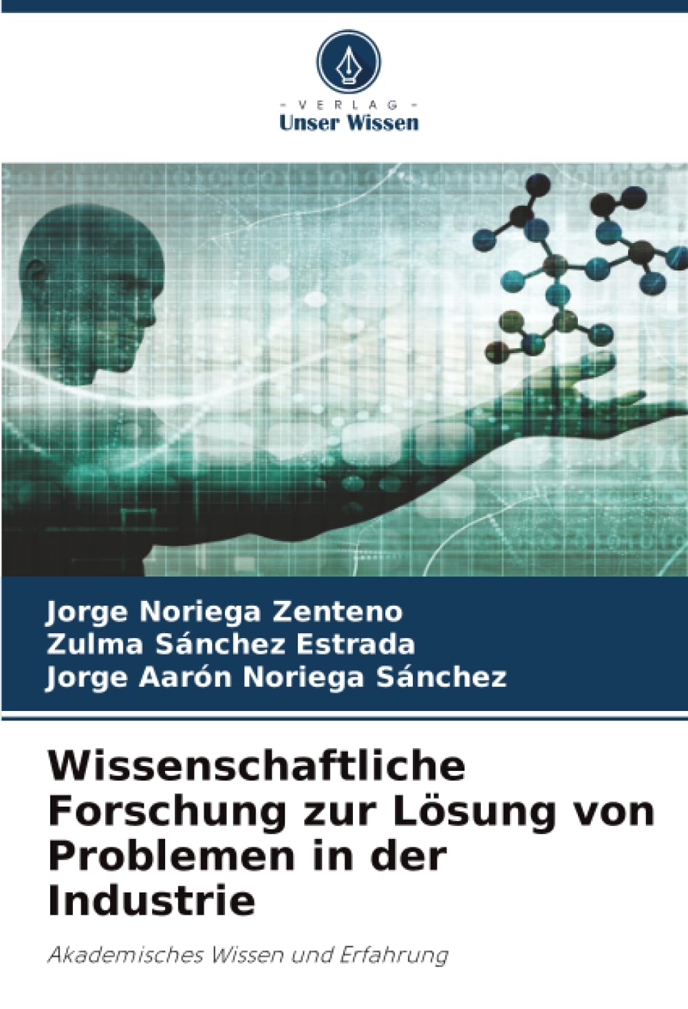 Wissenschaftliche Forschung zur Lösung von Problemen in der Industrie Law