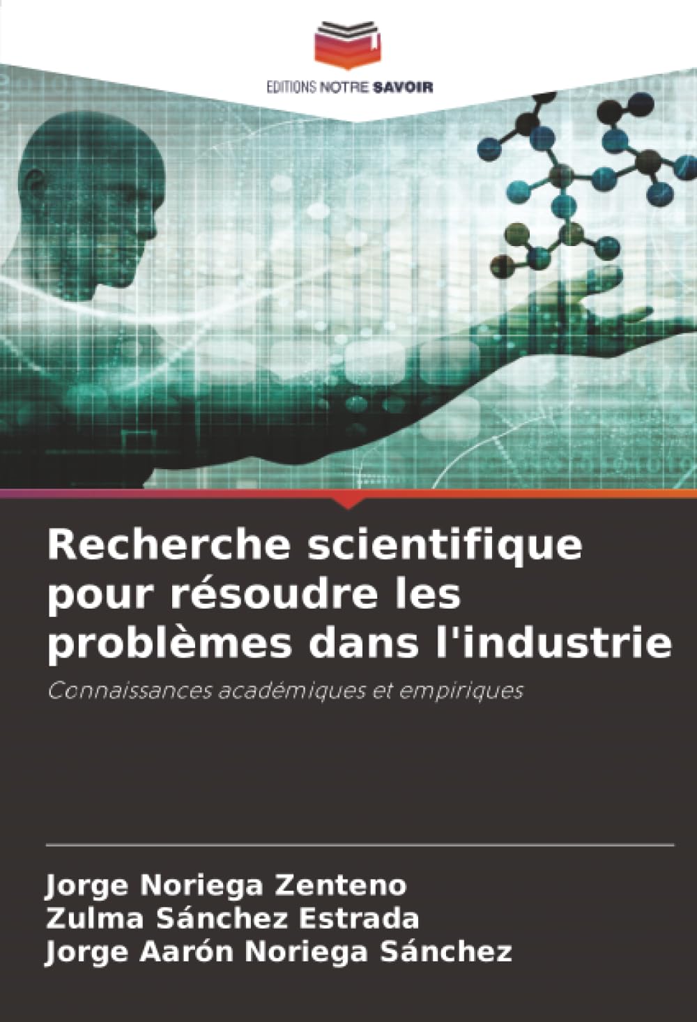 Recherche scientifique pour résoudre les problèmes dans l'industrie Law