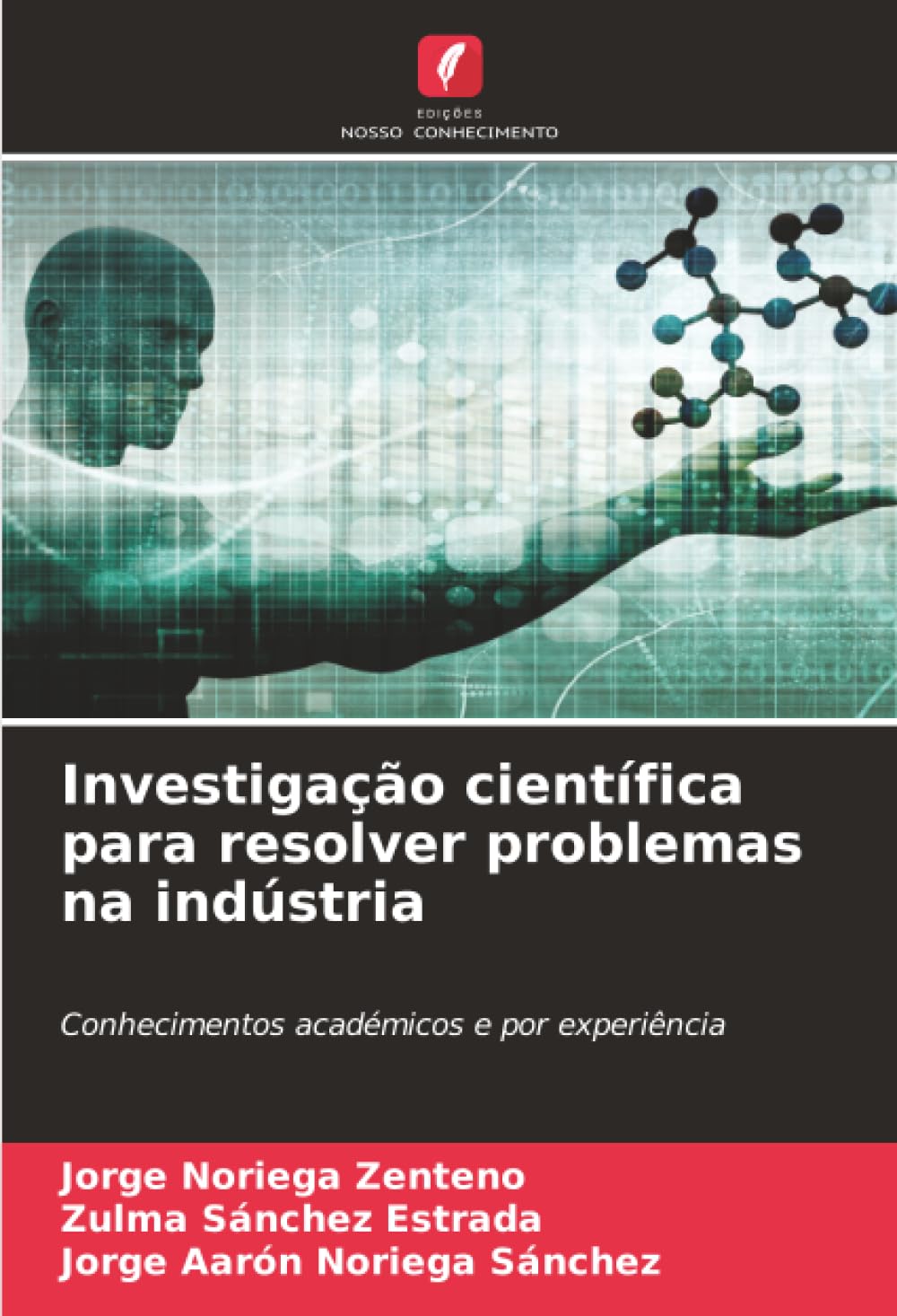 Investigação científica para resolver problemas na indústria Law