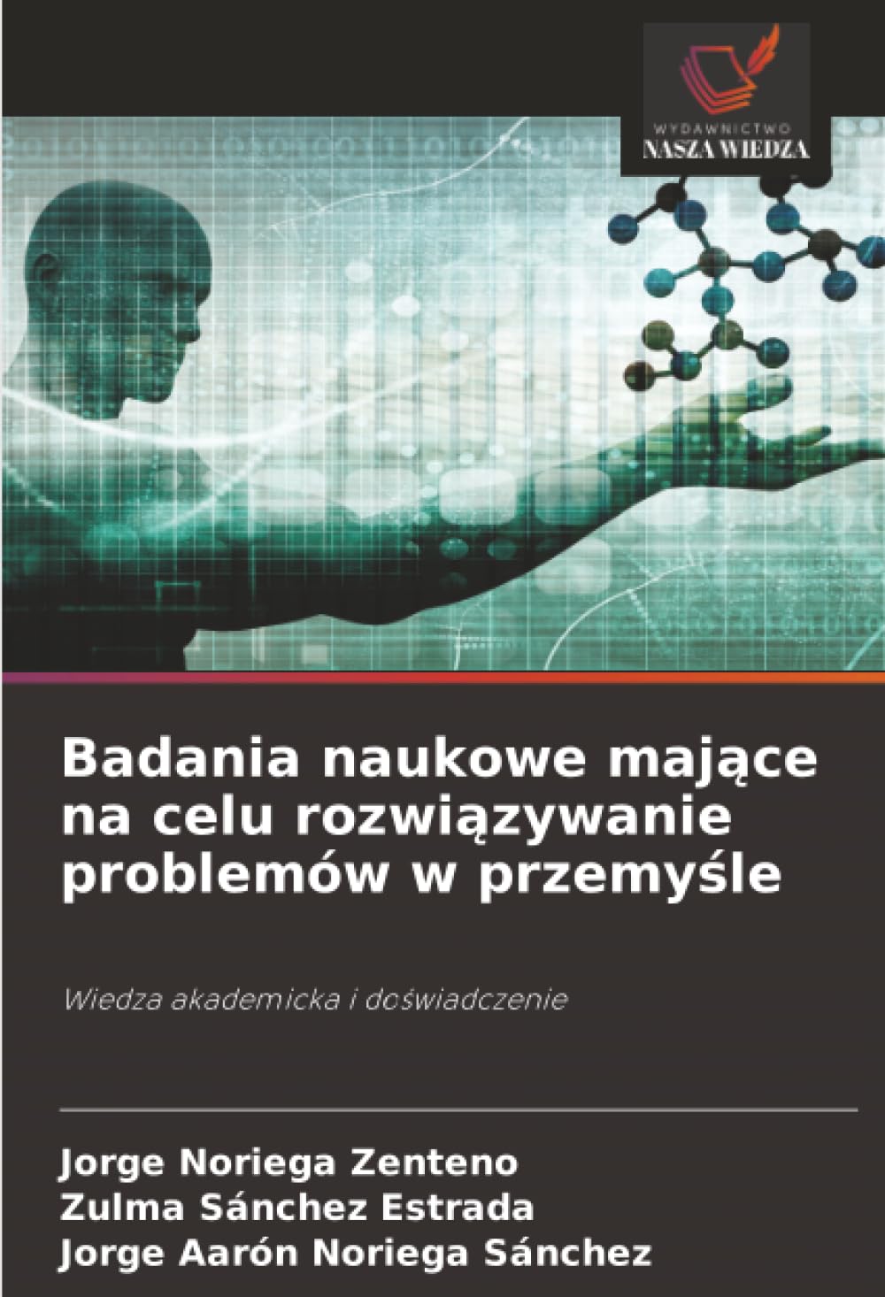 Badania naukowe maj¿ce na celu rozwi¿zywanie problemów w przemy¿le Law