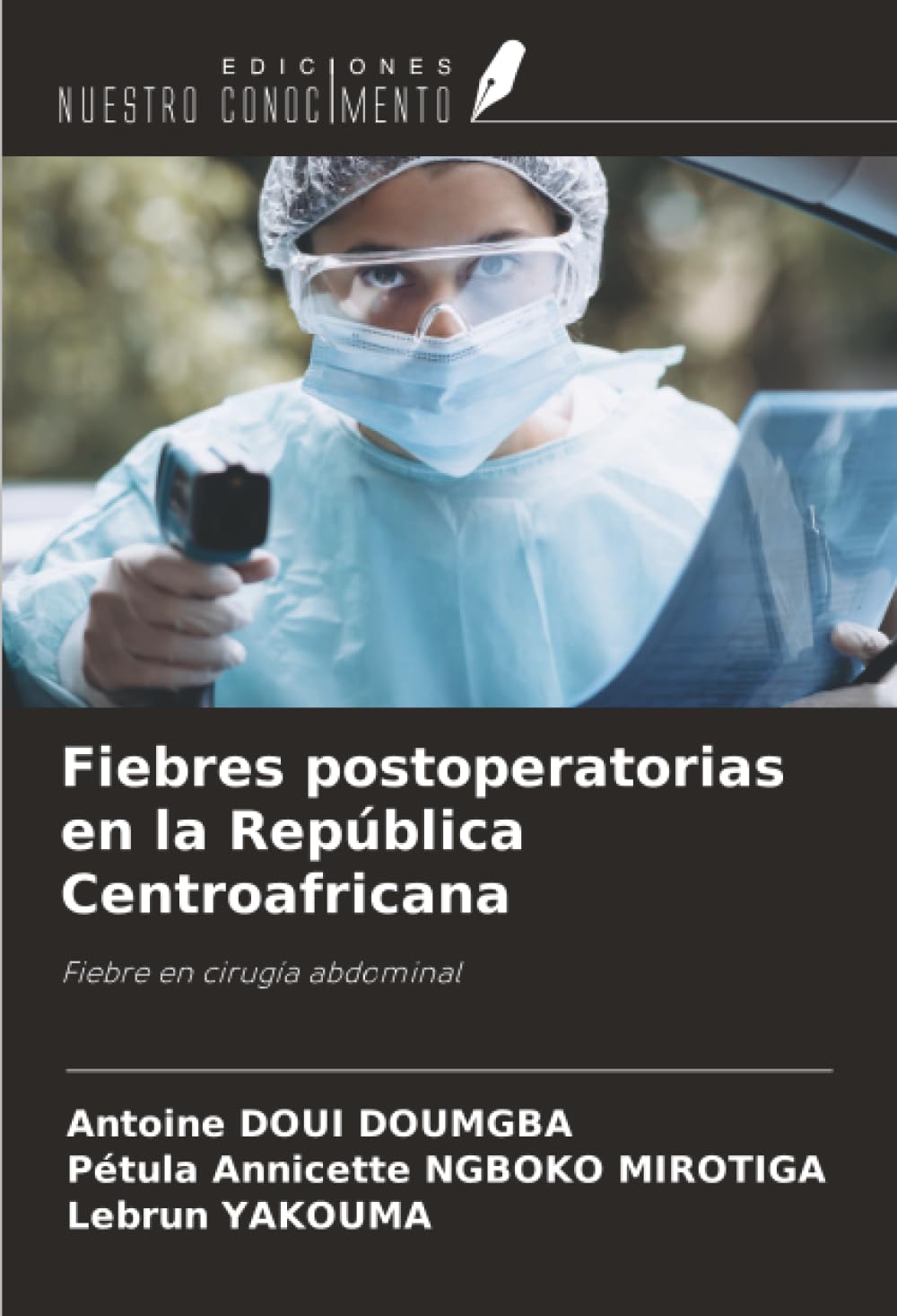 Fiebres postoperatorias en la República Centroafricana Medicine