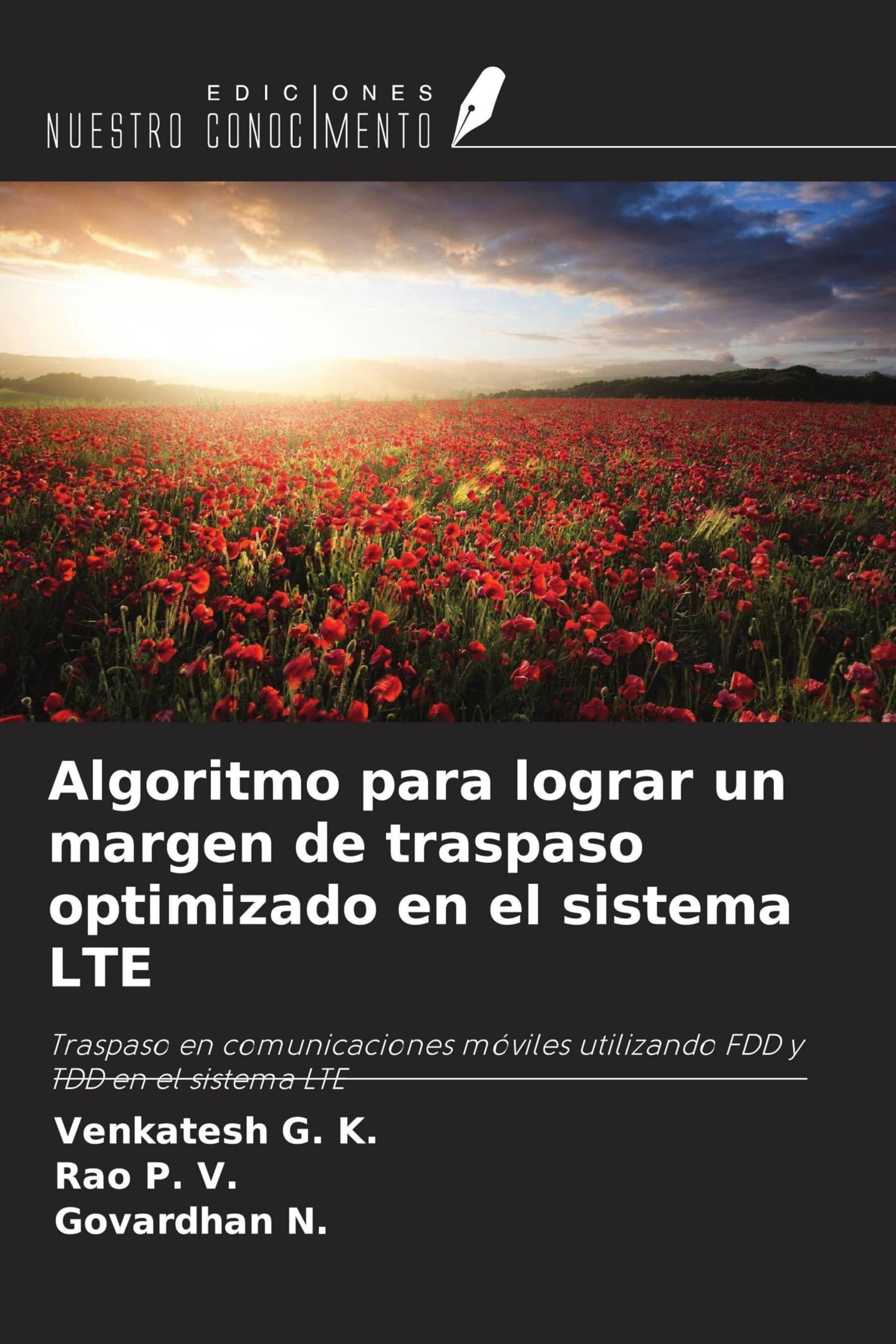 Algoritmo para lograr un margen de traspaso optimizado en el sistema LTE Business & Technology