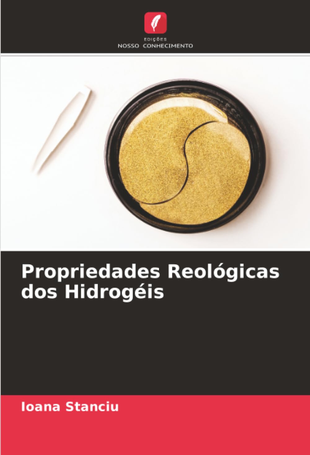 Propriedades Reológicas dos Hidrogéis Natural Sciences