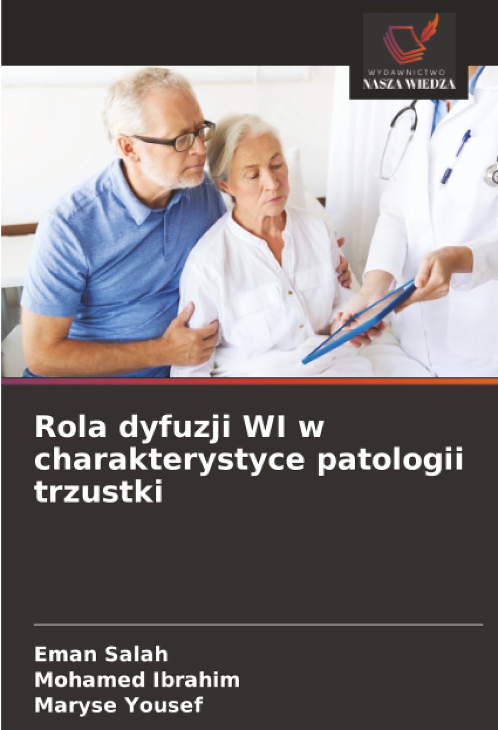 Rola dyfuzji WI w charakterystyce patologii trzustki Medicine