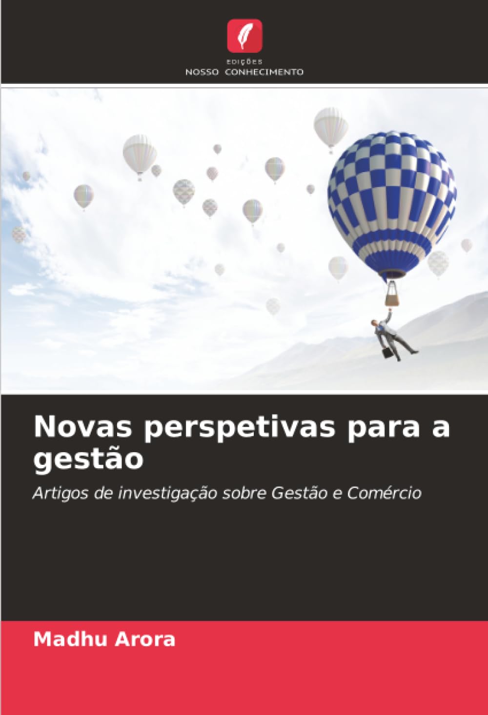 Novas perspetivas para a gestão Business, Finance & Career