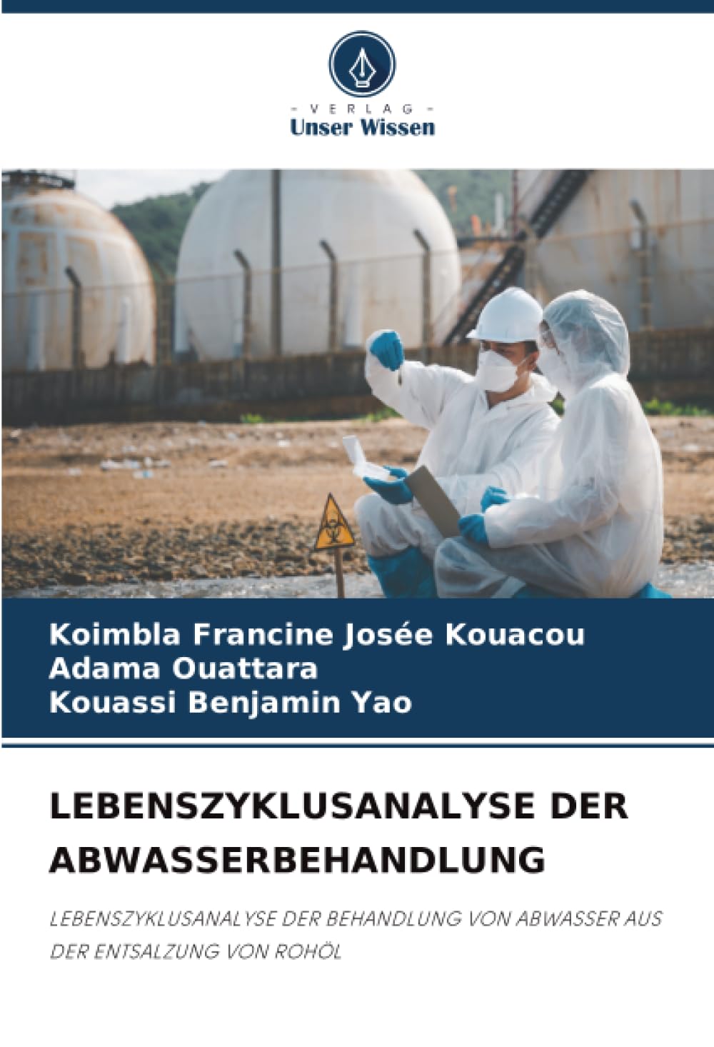 LEBENSZYKLUSANALYSE DER ABWASSERBEHANDLUNG Natural Sciences