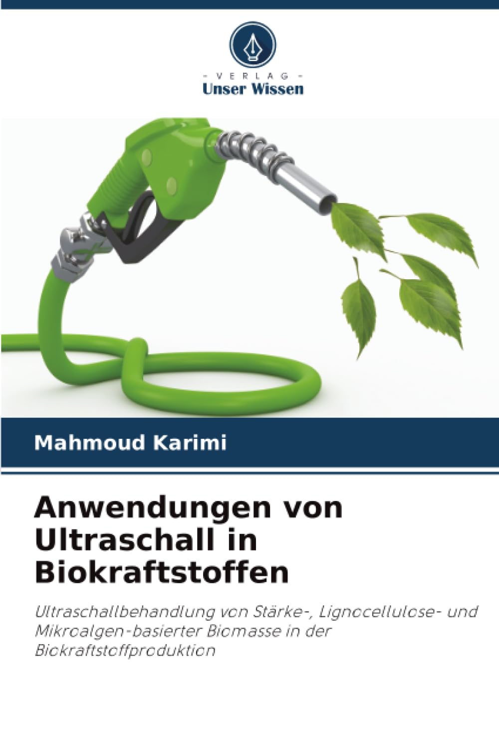Anwendungen von Ultraschall in Biokraftstoffen Law