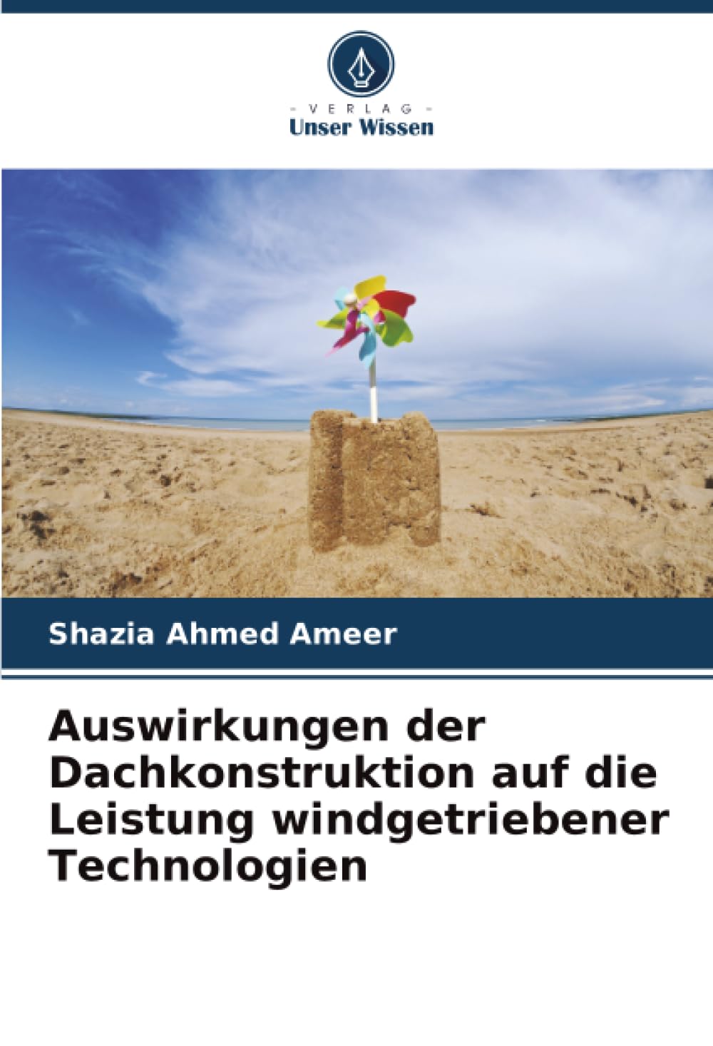 Auswirkungen der Dachkonstruktion auf die Leistung windgetriebener Technologien Business & Technology