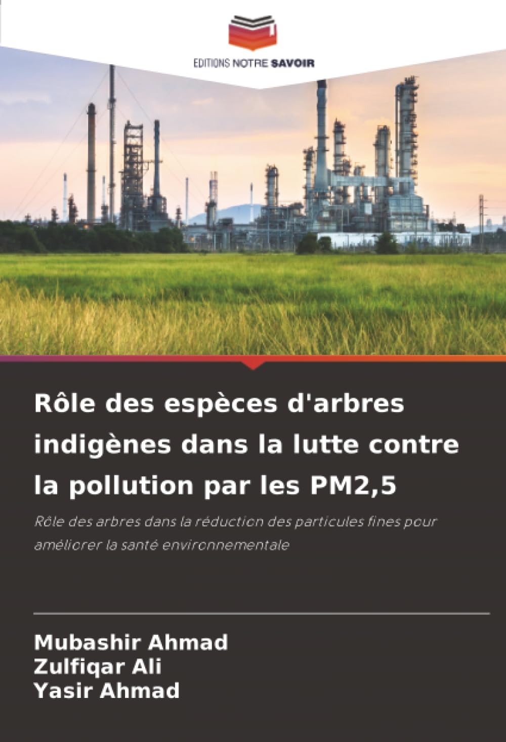 Rôle des espèces d'arbres indigènes dans la lutte contre la pollution par les PM2,5 Natural Sciences