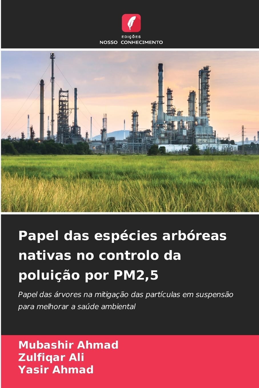 Papel das espécies arbóreas nativas no controlo da poluição por PM2,5 Natural Sciences
