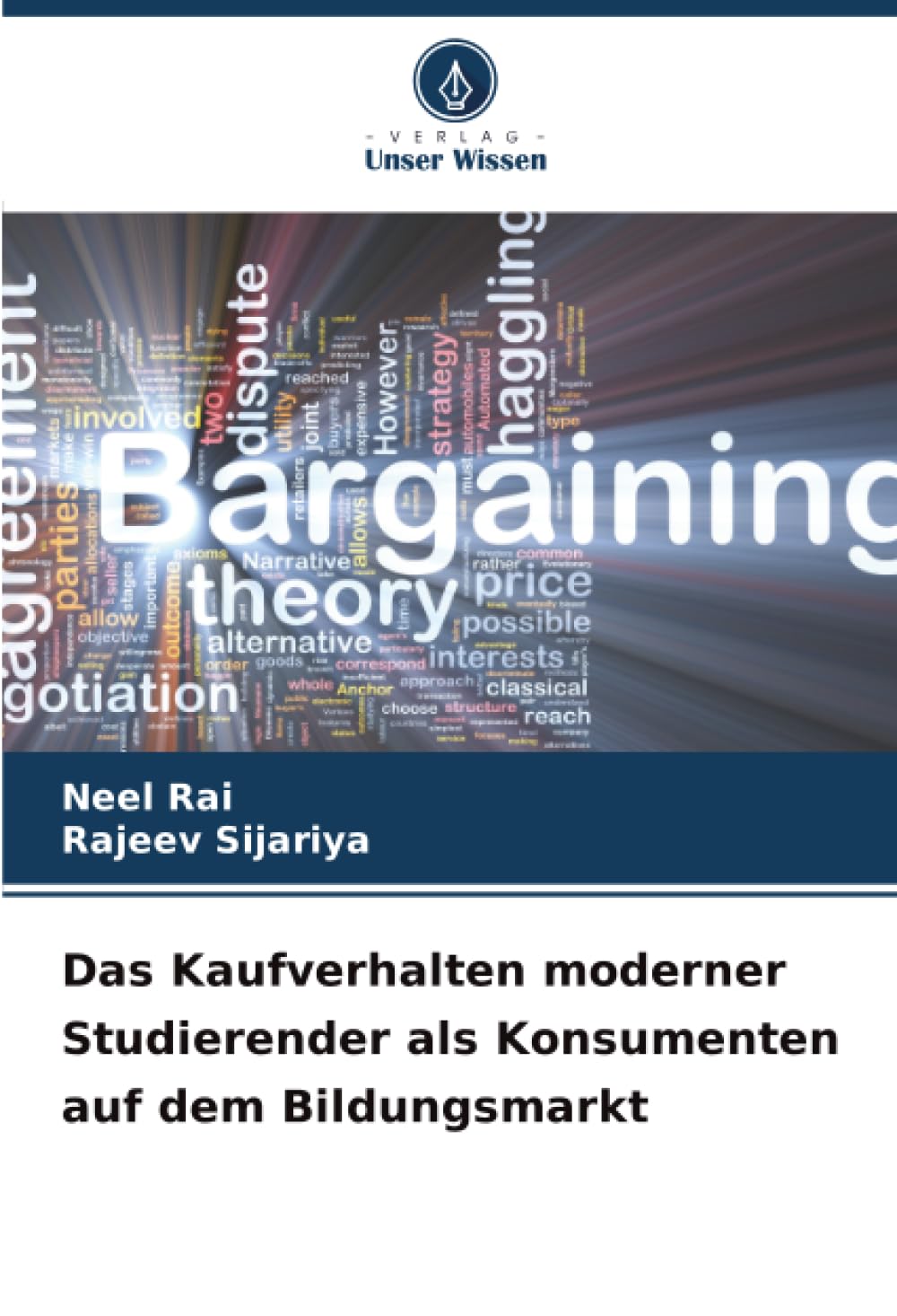 Das Kaufverhalten moderner Studierender als Konsumenten auf dem Bildungsmarkt Law