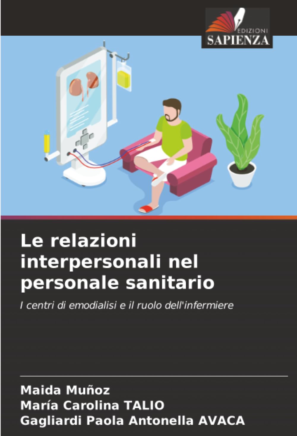 Le relazioni interpersonali nel personale sanitario Medicine