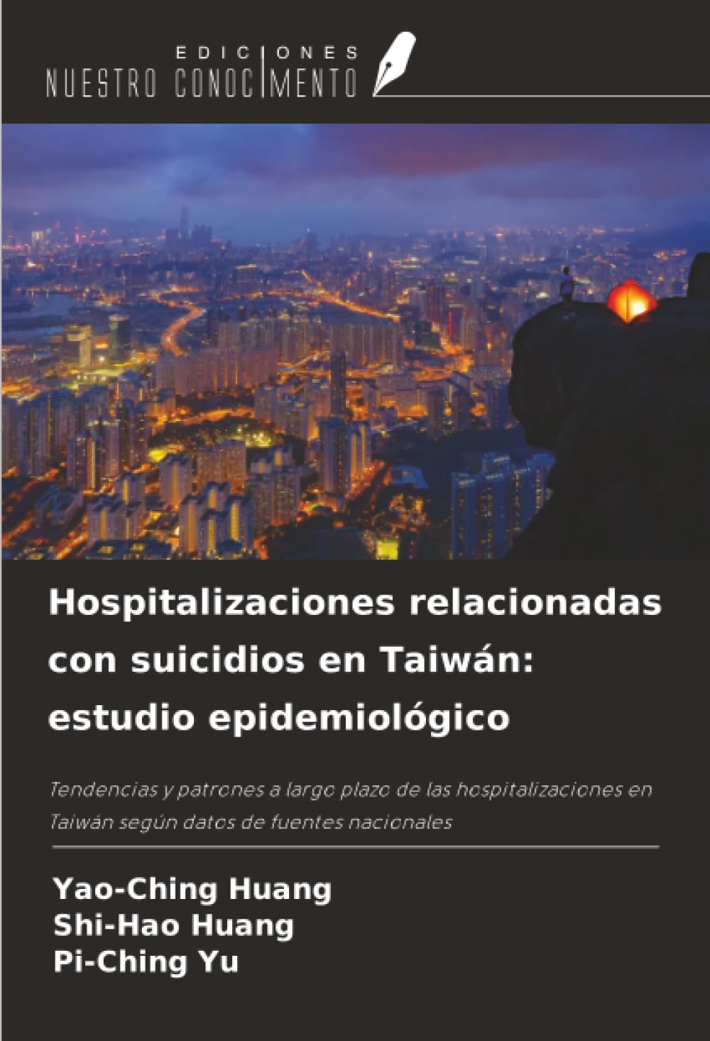 Hospitalizaciones relacionadas con suicidios en Taiwán: estudio epidemiológico Medicine