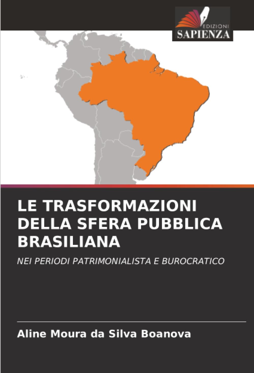 LE TRASFORMAZIONI DELLA SFERA PUBBLICA BRASILIANA Law