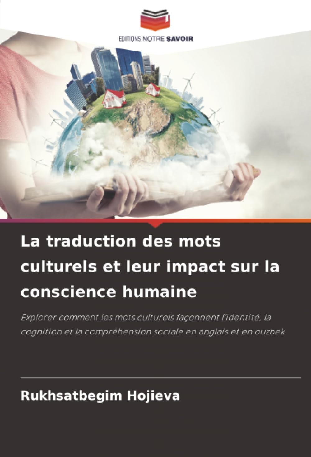 La traduction des mots culturels et leur impact sur la conscience humaine Law
