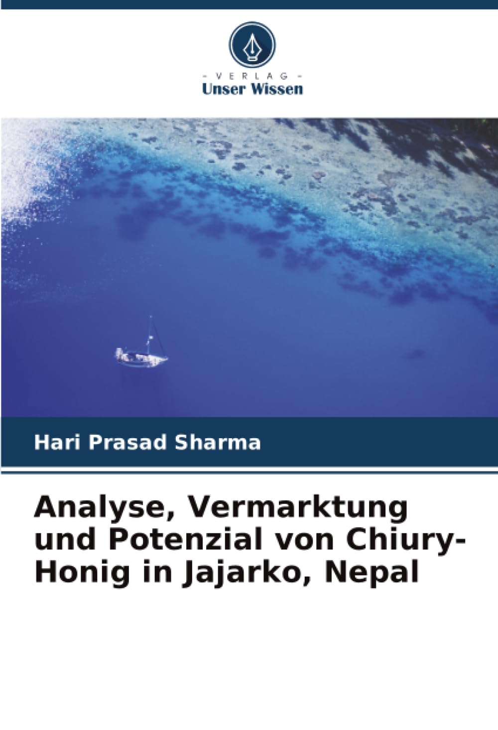 Analyse, Vermarktung und Potenzial von Chiury-Honig in Jajarko, Nepal Law