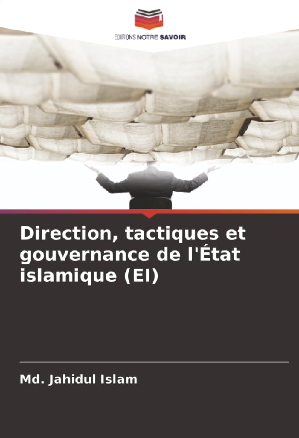 Direction, tactiques et gouvernance de l'État islamique (EI) Law