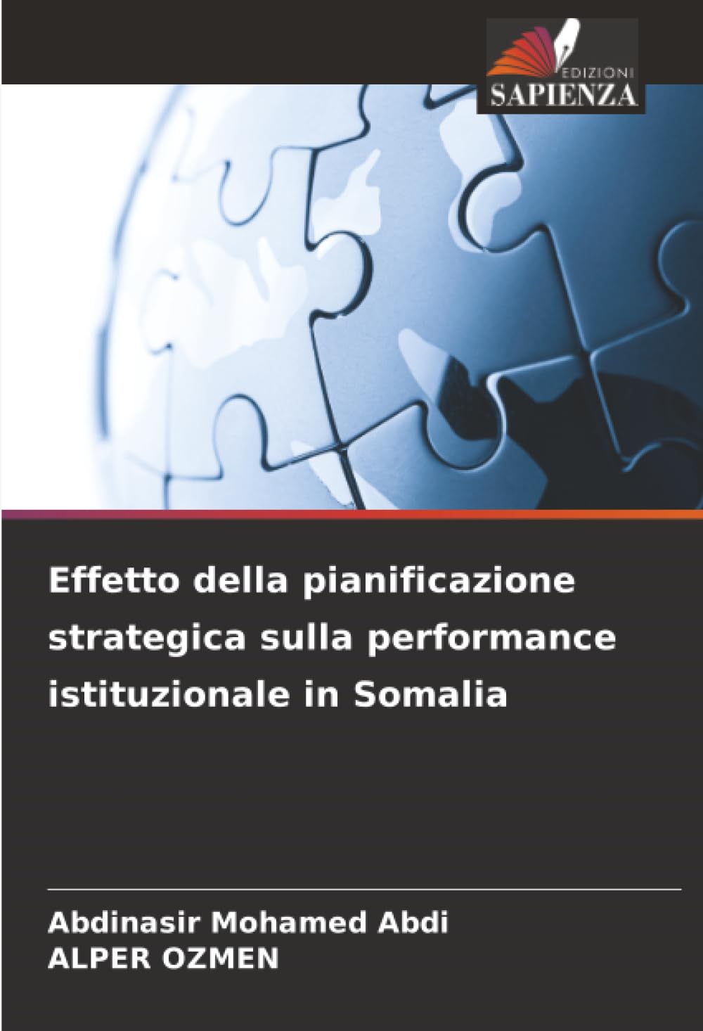 Effetto della pianificazione strategica sulla performance istituzionale in Somalia Law