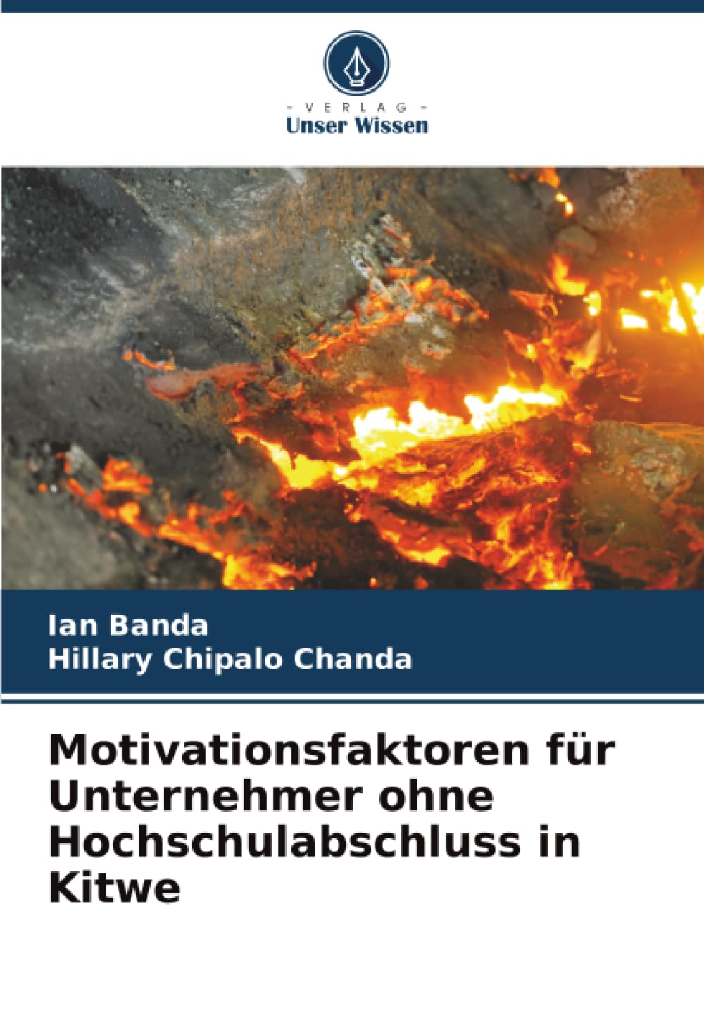 Motivationsfaktoren für Unternehmer ohne Hochschulabschluss in Kitwe Law