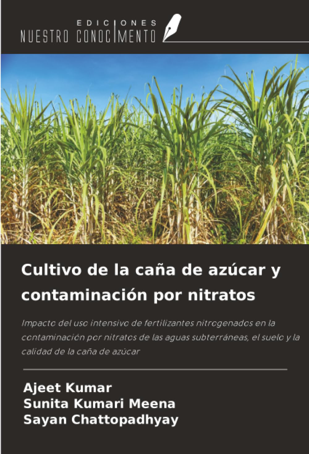 Cultivo de la caña de azúcar y contaminación por nitratos Natural Sciences