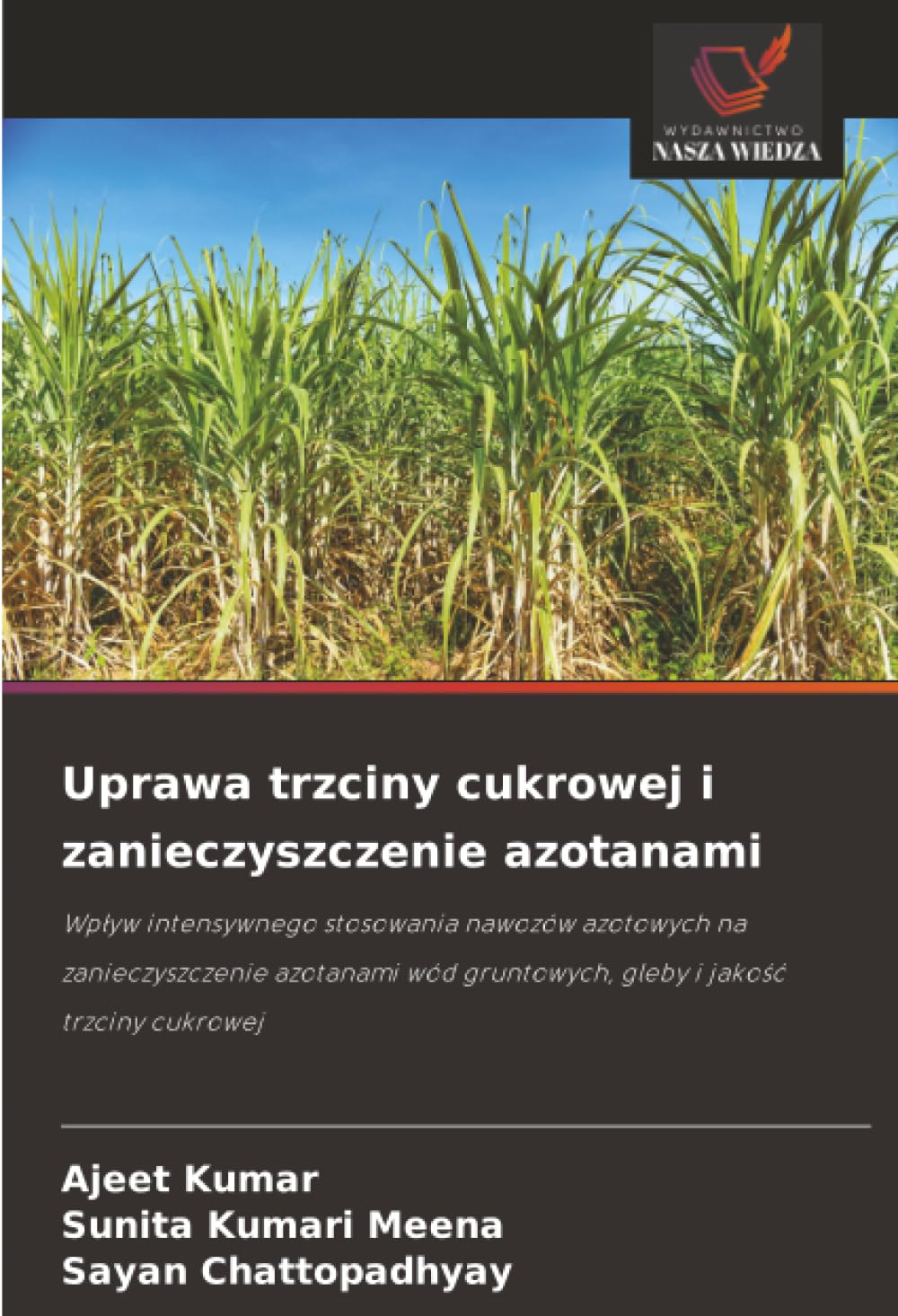 Uprawa trzciny cukrowej i zanieczyszczenie azotanami Natural Sciences