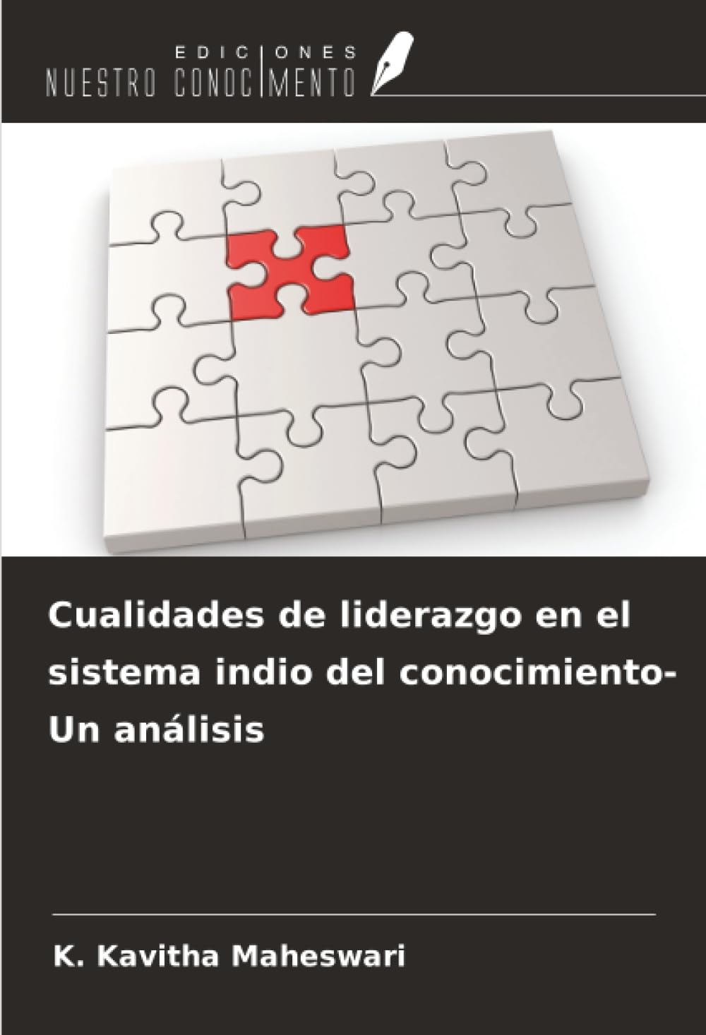 Cualidades de liderazgo en el sistema indio del conocimiento- Un análisis Law