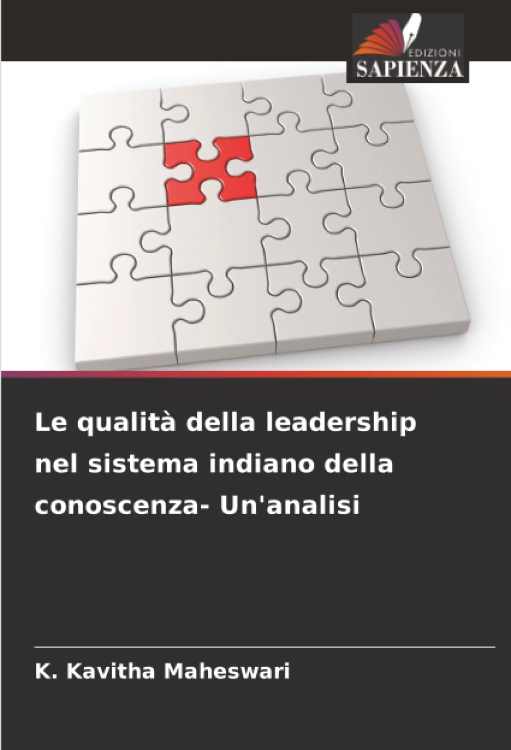 Le qualità della leadership nel sistema indiano della conoscenza- Un'analisi Law
