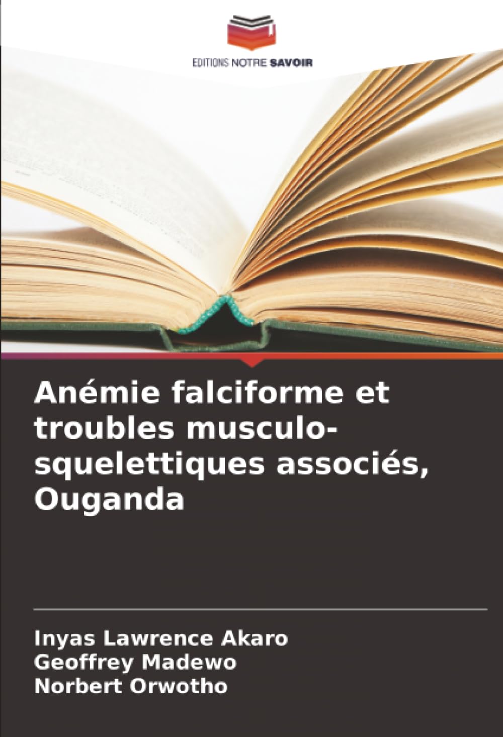Anémie falciforme et troubles musculo-squelettiques associés, Ouganda Medicine