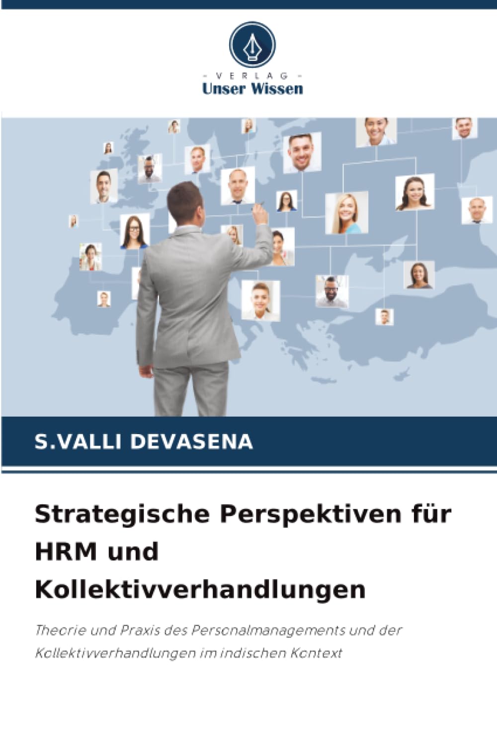 Strategische Perspektiven für HRM und Kollektivverhandlungen Law