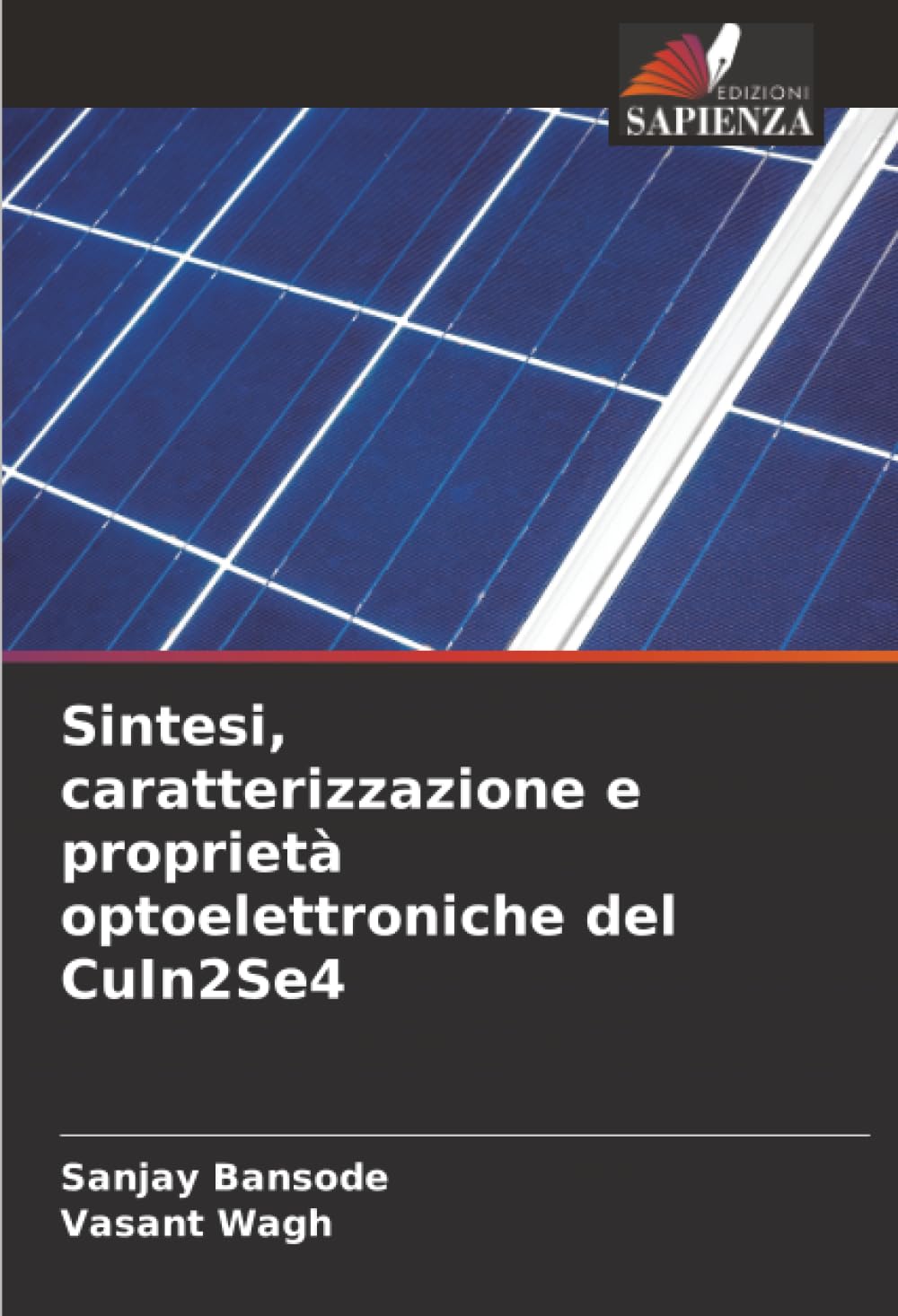 Sintesi, caratterizzazione e proprietà optoelettroniche del CuIn2Se4 Natural Sciences
