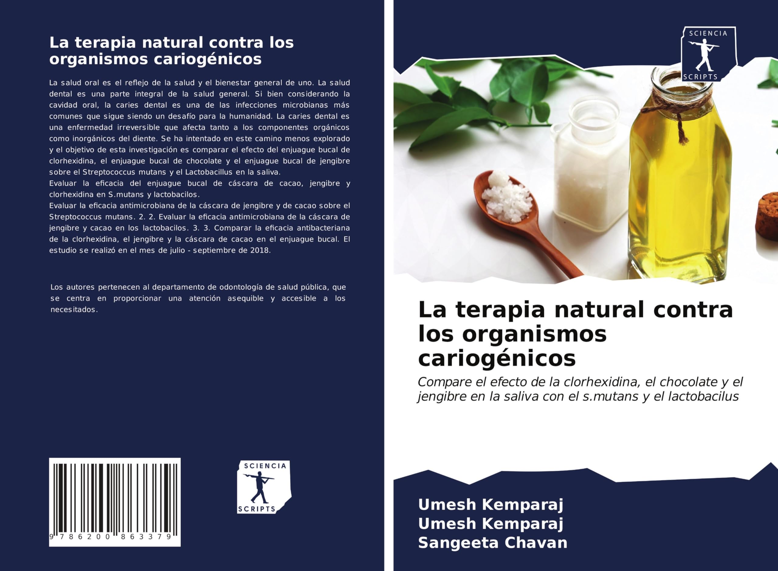 La terapia natural contra los organismos cariogénicos Medicine