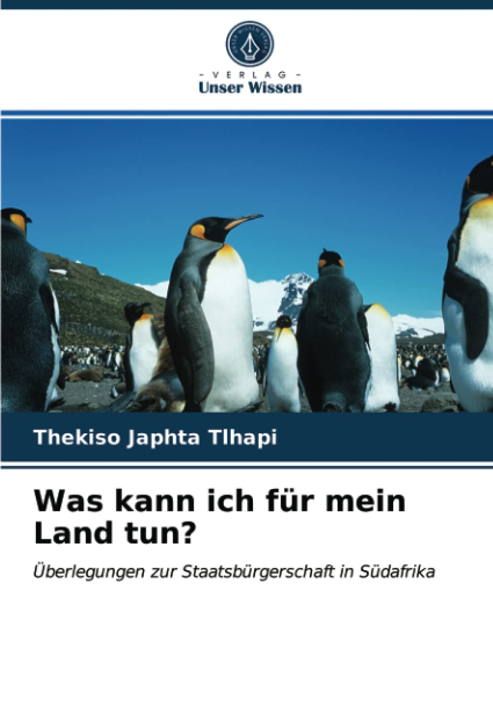 Was kann ich für mein Land tun?: Überlegungen zur Staatsbürgerschaft in Südafrika Philosophy