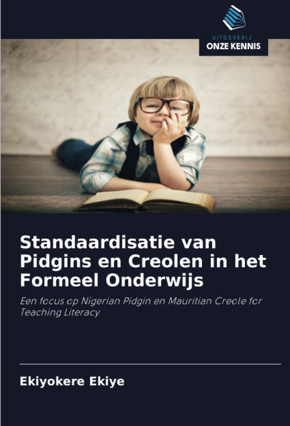 Standaardisatie van Pidgins en Creolen in het Formeel Onderwijs: Een focus op Nigerian Pidgin en Mauritian Creole for Teaching Literacy Social Sciences