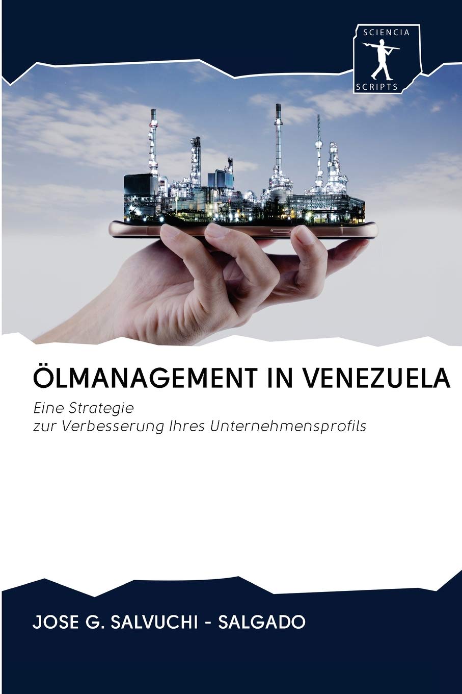 ÖLMANAGEMENT IN VENEZUELA: Eine Strategiezur Verbesserung Ihres Unternehmensprofils Law