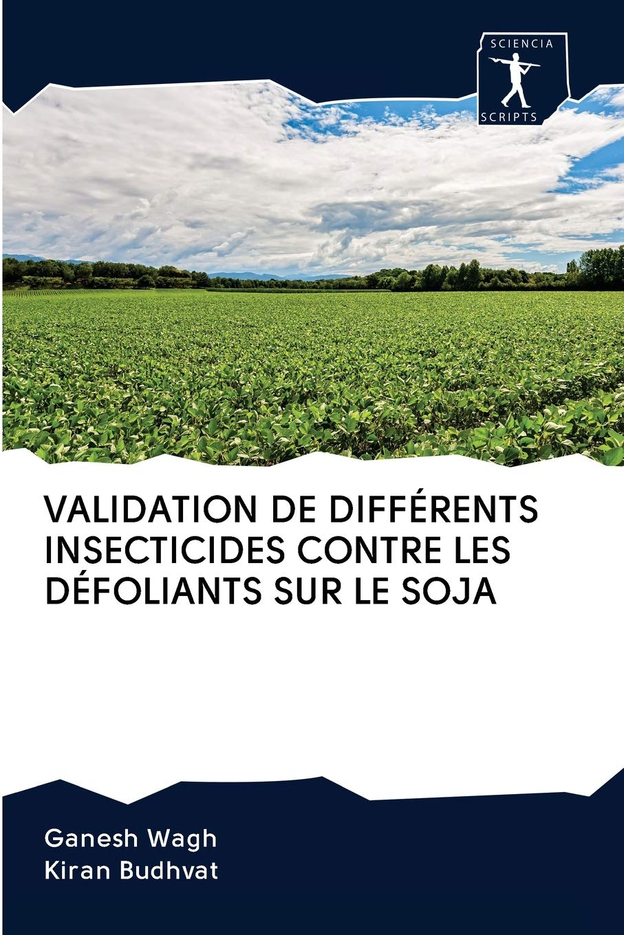 VALIDATION DE DIFFÉRENTS INSECTICIDES CONTRE LES DÉFOLIANTS SUR LE SOJA Natural Sciences