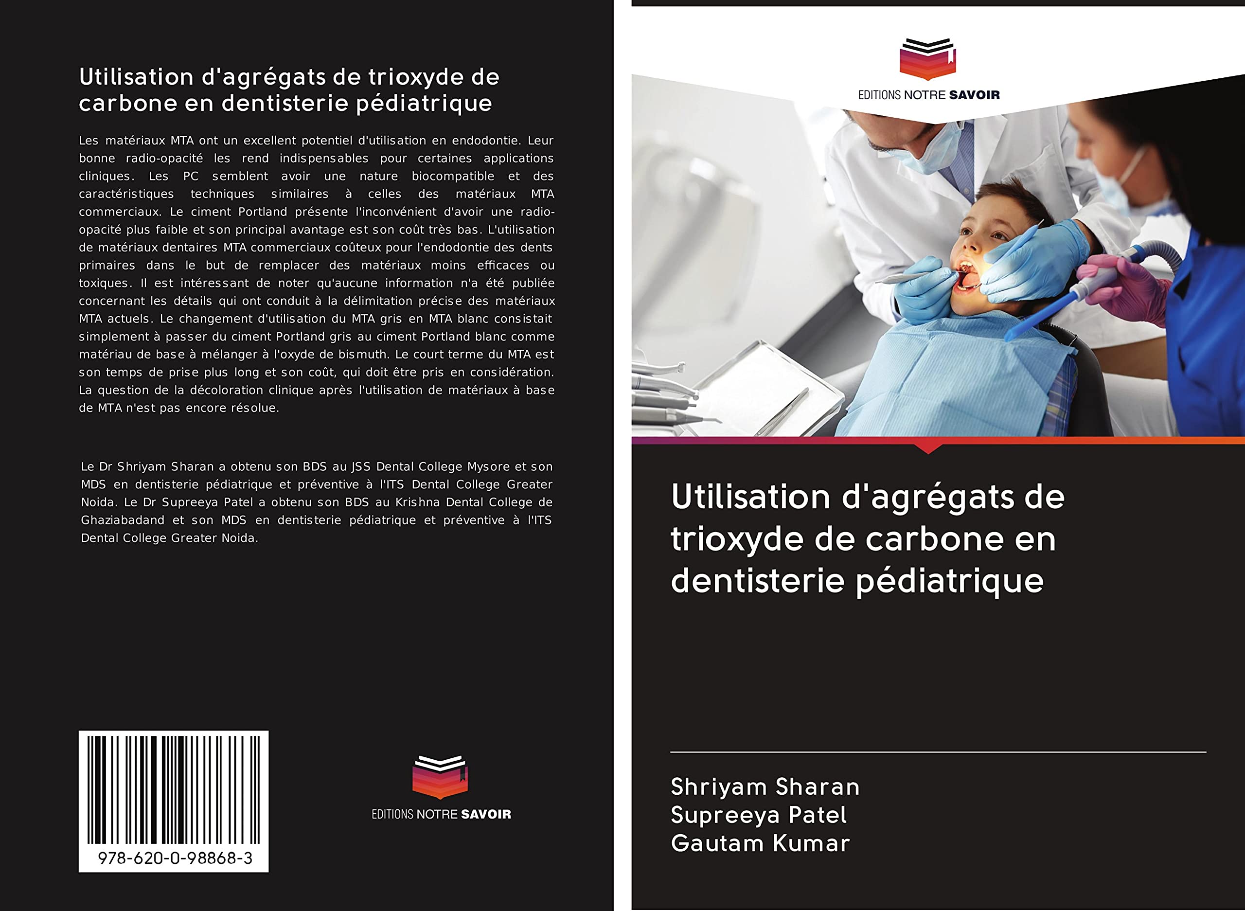 Utilisation d'agrégats de trioxyde de carbone en dentisterie pédiatrique book