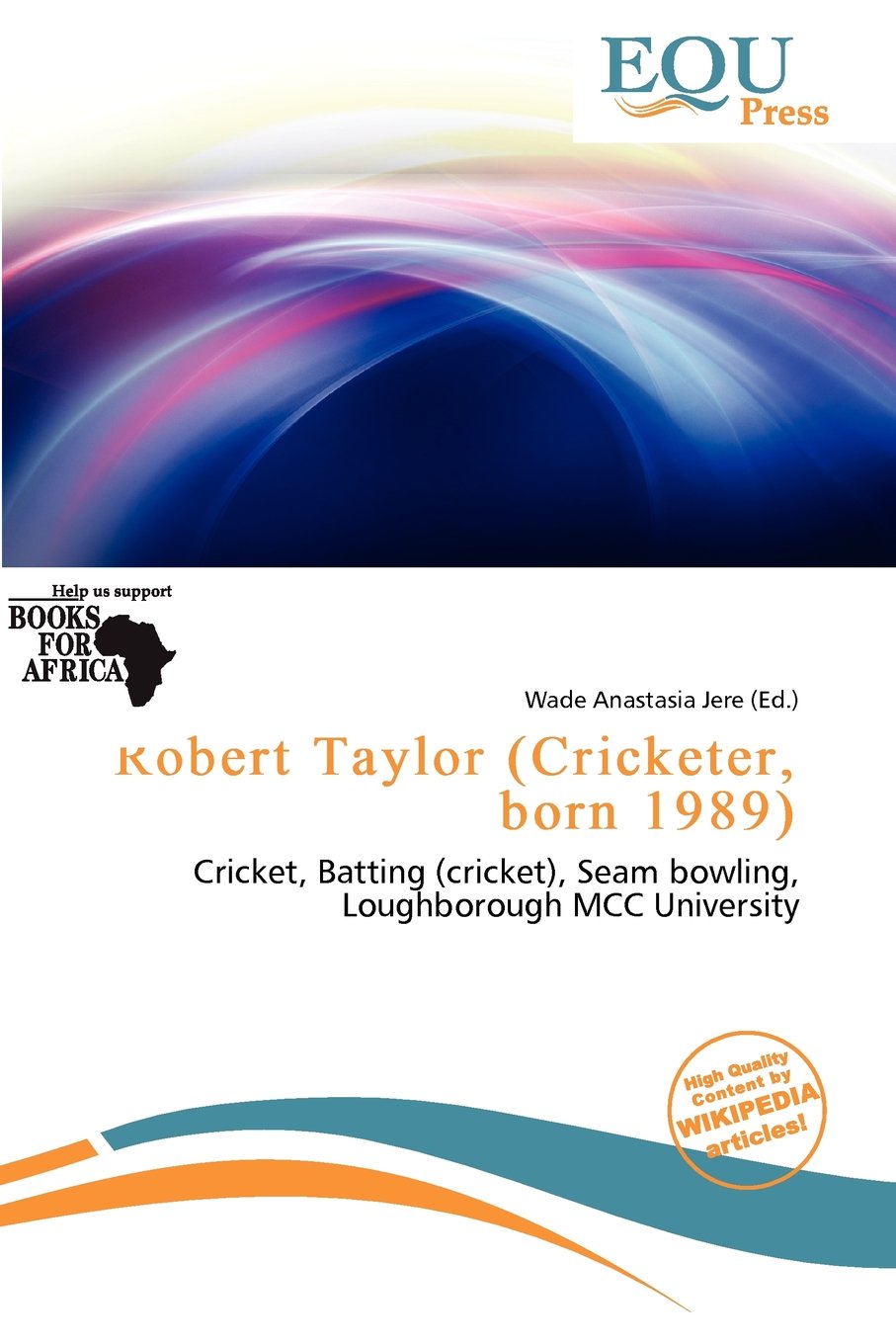 Robert Taylor (Cricketer, Born 1989) Leisure & Fun