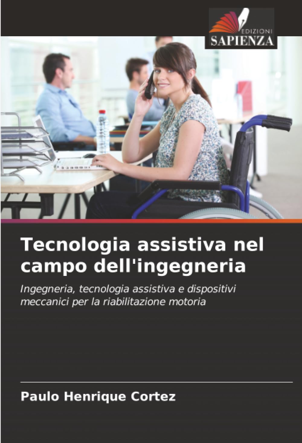 Tecnologia assistiva nel campo dell'ingegneria Business & Technology