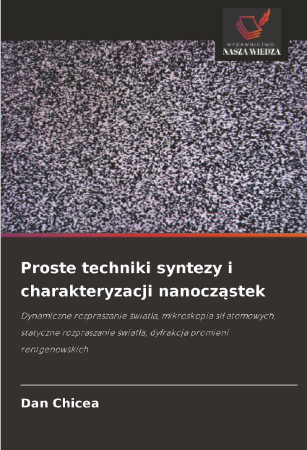 Proste techniki syntezy i charakteryzacji nanocz¿stek Business & Technology