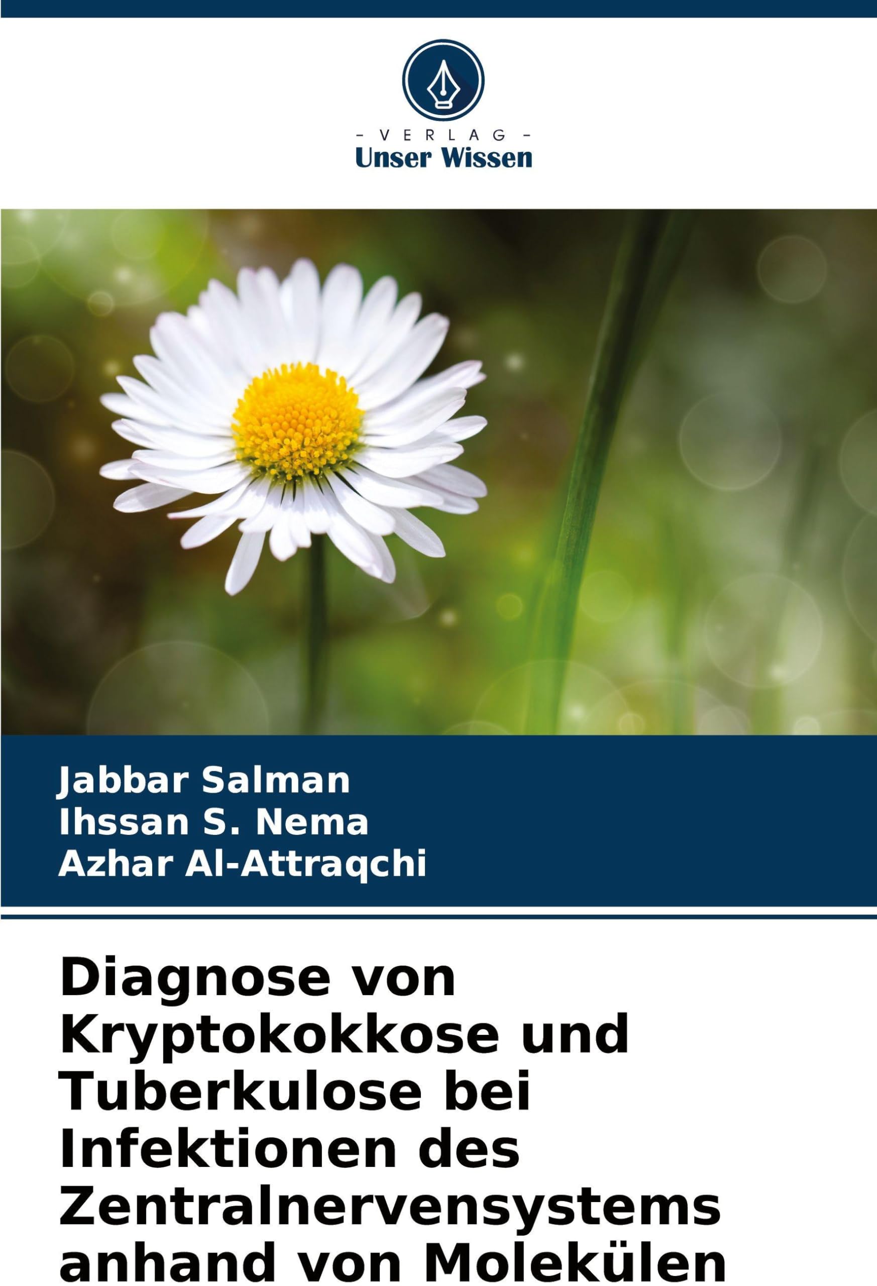Diagnose von Kryptokokkose und Tuberkulose bei Infektionen des Zentralnervensystems anhand von Molekülen Natural Sciences