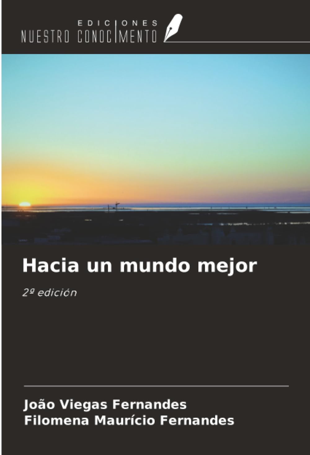 Hacia un mundo mejor: 2ª edición Medicine