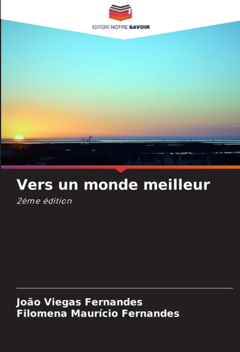 Vers un monde meilleur: 2ème édition.DE Medicine