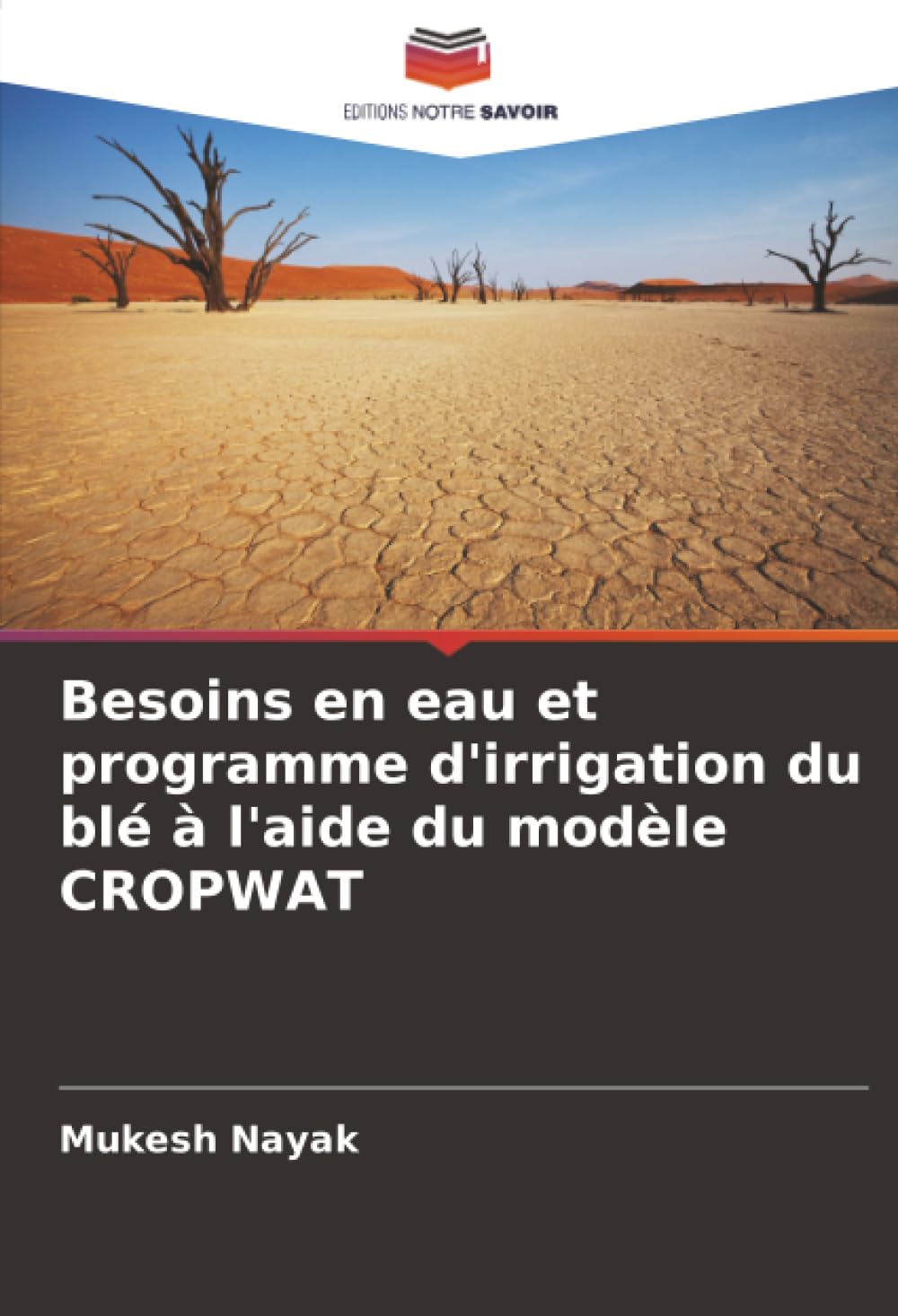 Besoins en eau et programme d'irrigation du blé à l'aide du modèle CROPWAT Natural Sciences